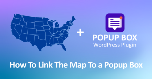 How To Link The Map To a Popup Box